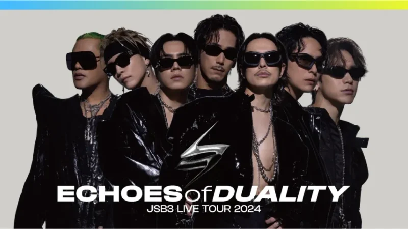 三代目 J SOUL BROTHERS ライブツアー 2024 "ECHOES OF DUALITY" セトリ