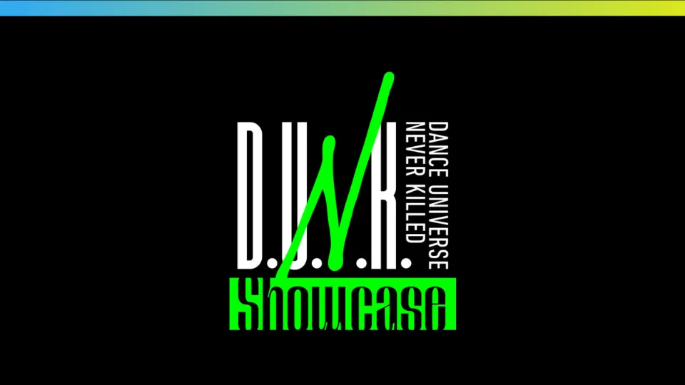 D.U.N.K. 2025 Showcase in K-Arena Yokohama セトリ